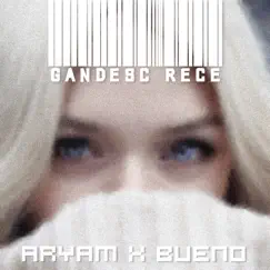 Gandesc Rece (feat. Bueno) - Single by Aryam album reviews, ratings, credits