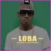 Loba - Single album lyrics, reviews, download