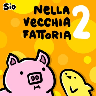 Nella Vecchia Fattoria 2 Sio Shazam