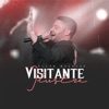 Visitante Ilustre - Single