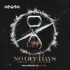 No off Days - Single album lyrics, reviews, download