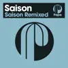 Saison Remixed album lyrics, reviews, download