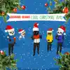 Cool Christmas Jams album lyrics, reviews, download