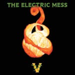 The Electric Mess - Last Call