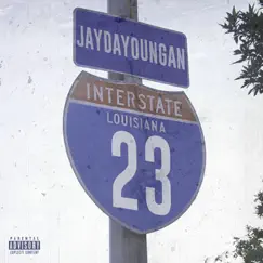 Interstate - Single by JayDaYoungan album reviews, ratings, credits