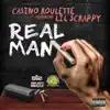 Real Man (feat. Lil Scrappy) - Single album lyrics, reviews, download