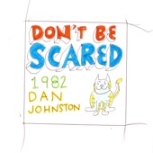 Don't Be Scared artwork