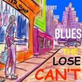 Can't Lose the Blues artwork