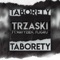 Taborety (feat. Wavyzien & Fligru) - Trzaski lyrics