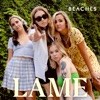 Lame - Single