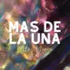 Mas de la Una (Remix) song lyrics