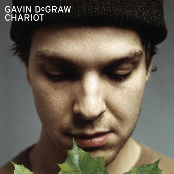 Chariot - Gavin DeGraw