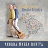 Acorda Maria Bonita - Single