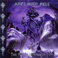 The Wizards Chosen Few - Axel Rudi Pell