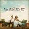 Ain't Love Somethin' - Sam & Ruby lyrics