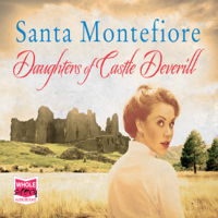 Santa Montefiore - Daughters of Castle Deverill artwork