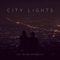 City Lights (feat. Mark Francis) - Serein lyrics