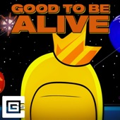 Good to Be Alive artwork