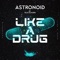 Like a Drug artwork