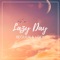 Lazy Day - Bequem & Loky lyrics