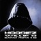 Hoodiez (feat. Scarface, Propain, D. Boi) - Willie D lyrics