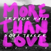more than love (Sofi Tukker remix) artwork