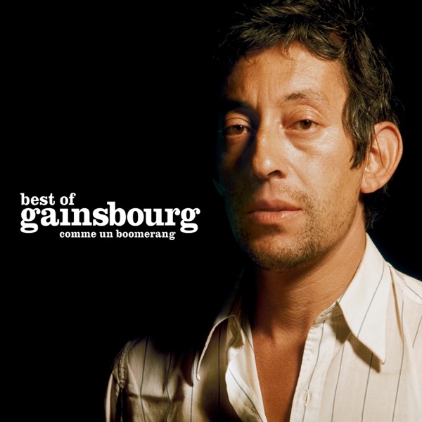Comme un boomerang - Serge Gainsbourg