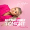 Ain't That Lonely Tonight (Acoustic) - Tyra Madison lyrics