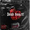 Stream & download Dead Heart - Single