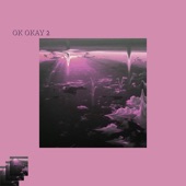 Ok Okay 2 (feat. Amuly) artwork