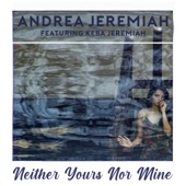 Neither Yours Nor Mine (feat. Keba Jeremiah) artwork