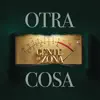 OTRA COSA album lyrics, reviews, download