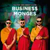 Busine$$ Monges (feat. Biro Ribeiro & Alves) - Single album lyrics, reviews, download