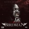 Birdman - Lou-Caine lyrics