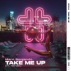 Take Me Up (feat. Renae) - Single