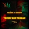 Tommy Gun Tounge (feat. Kid Vista) - Villiami lyrics