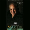 40 Golden Hits of Martik, 2008