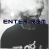 Enter Rem