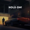 Hold On! - Single