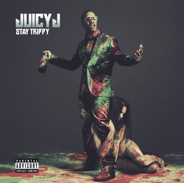 Juicy J, Kevin Gates, Future & Sage the Gemini Stay Trippy Album Cover