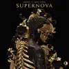 Supernova (feat. Dope D.O.D.) - Single album lyrics, reviews, download