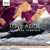 Stream & download Roxanna Panufnik: Love Abide