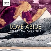 Roxanna Panufnik: Love Abide artwork