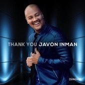 Javon Inman - Thank You