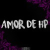 Amor De Hp - Single