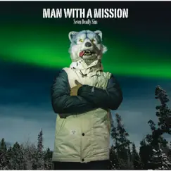 Seven Deadly Sins - EP by MAN WITH A MISSION album reviews, ratings, credits