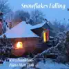 Snowflakes Falling (feat. Kyra Fingleton) - Single album lyrics, reviews, download