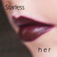 Starless - Her artwork