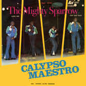 Calypso Maestro - The Mighty Sparrow