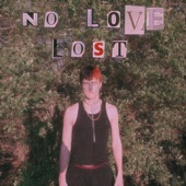 No Love Lost artwork